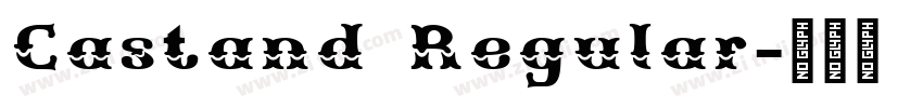 Castand Regular字体转换